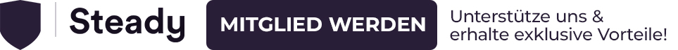 Jetzt Steady-Mitglied werden!